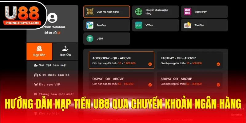 Hướng dẫn nạp tiền U88 qua chuyển khoản ngân hàng
